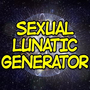 Sex Lunatic