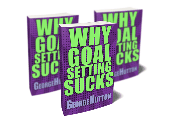 Goal Setting Sucks